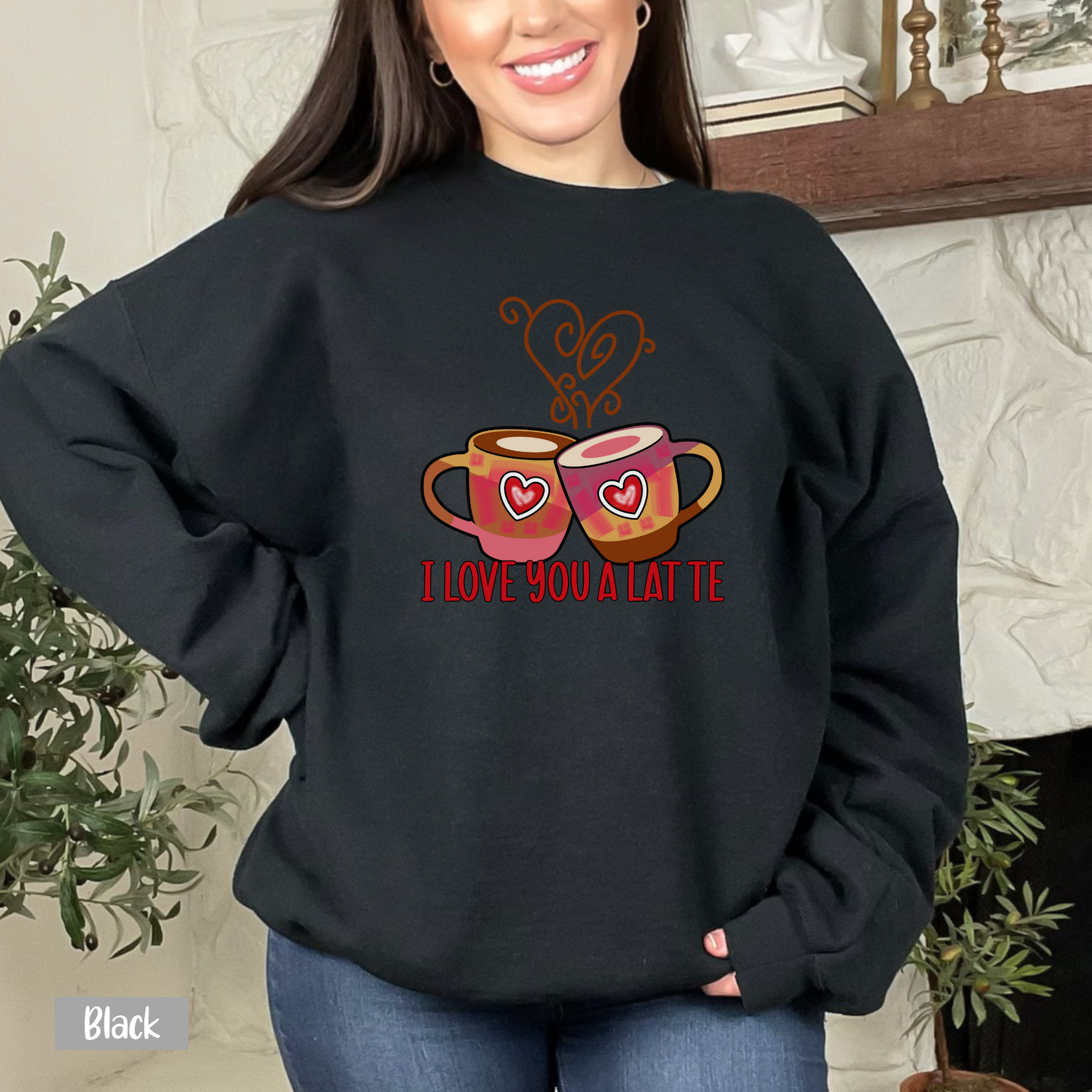 I Love You A Latte Shirt - Gift For Coffee Lover