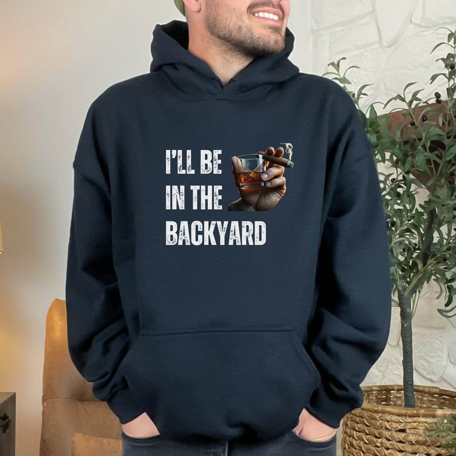 I'll Be In The Backyard Shirt - Cigar Lover Shirt