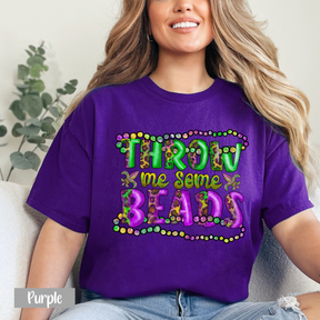 Throw Me Some Beads Mardi Gras Shirt- Mardi Gras Carnival Gift