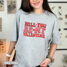 Be My Valentine Shirt - Gift For Valentine