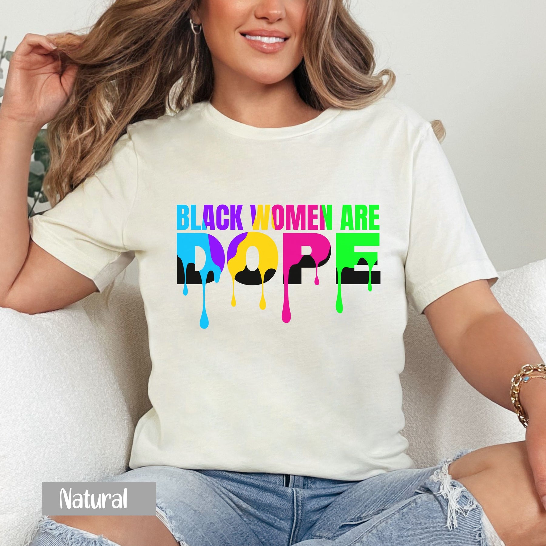 Black Women Are Dope Shirt - Proud African Woman