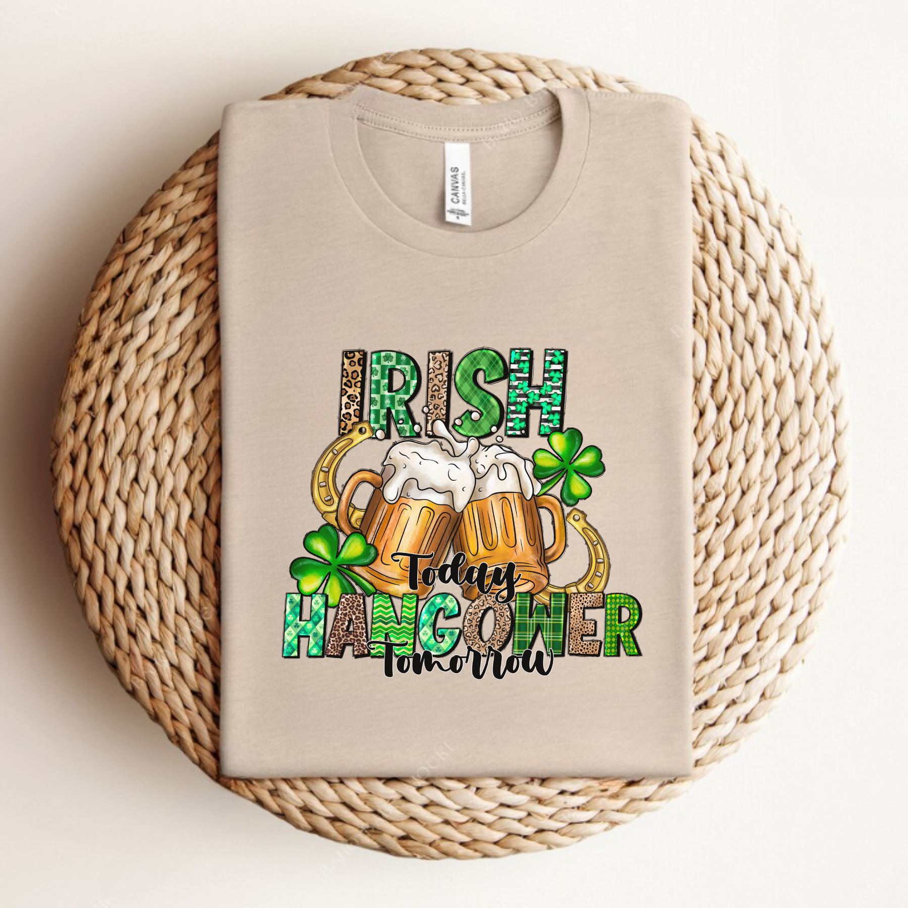 Irish Today Hungover Tomorrow Sweatshirt - St. Patrick's Day Gift