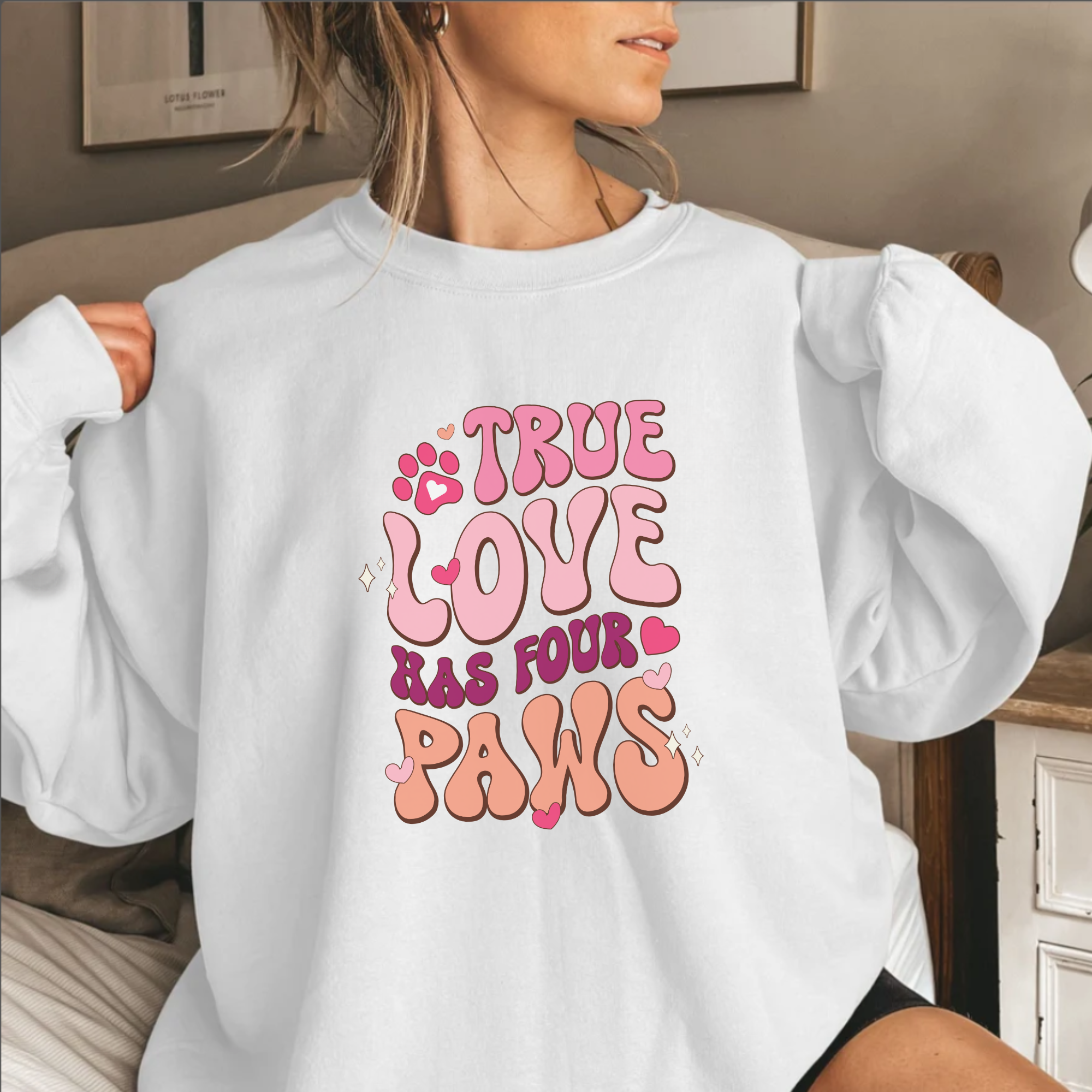 True Love Has Four Paws Shirt - Dog Lover Shirt