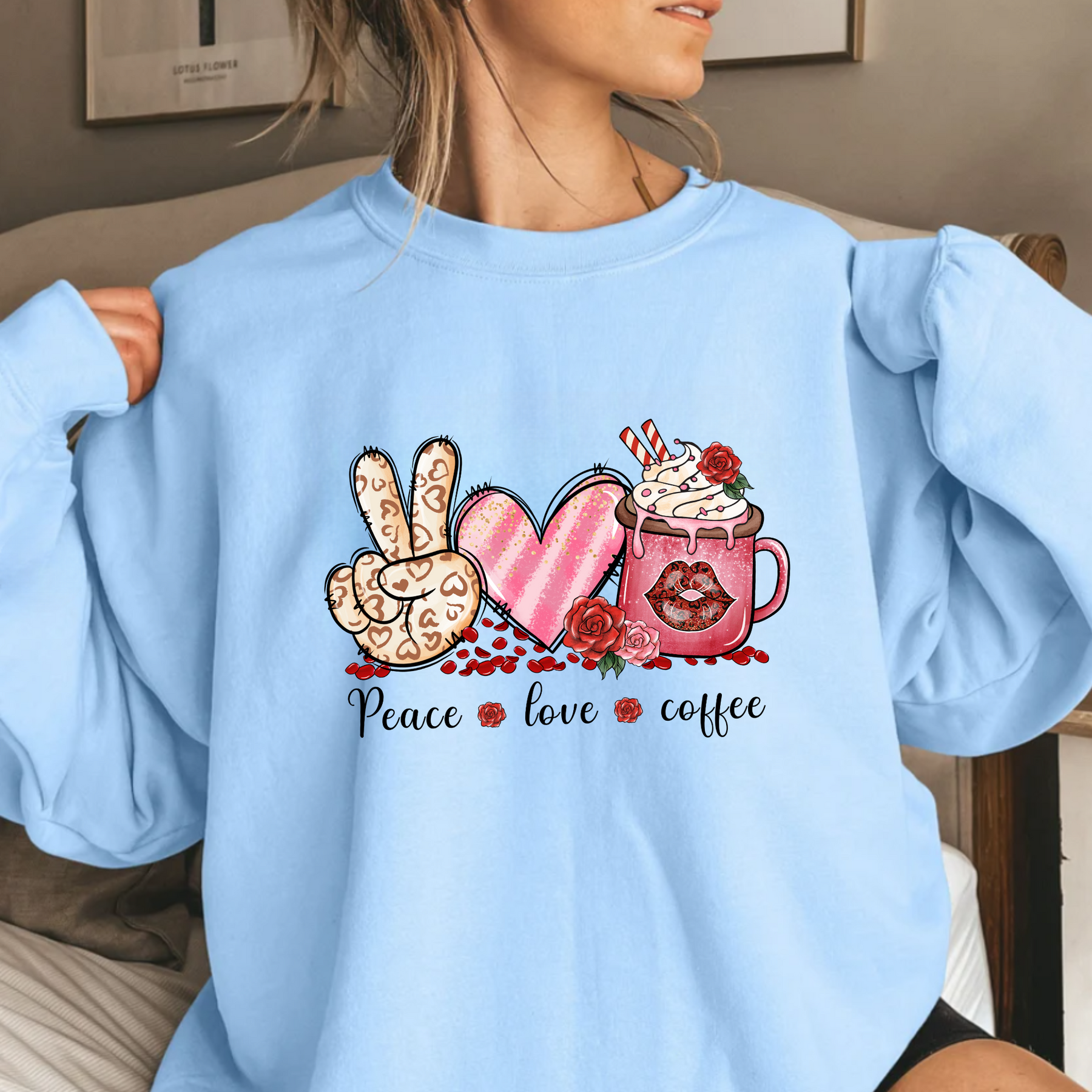 Peace Love Coffee Shirt - Valentines Day Sweatshirt