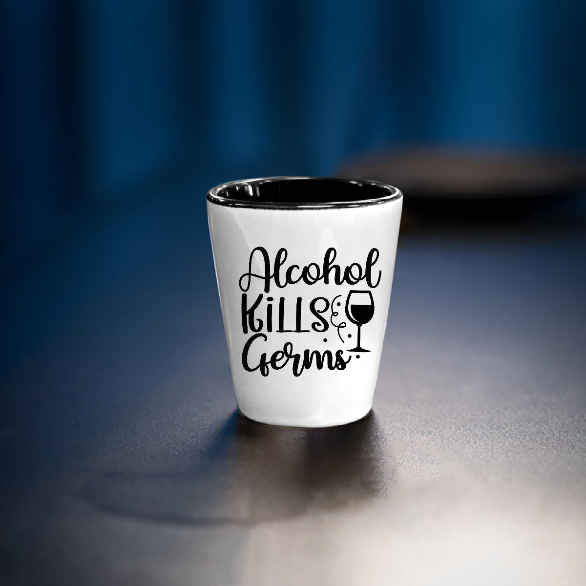 Alcohol Kills Germs - Shot Glass