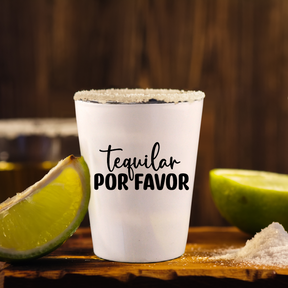 Tequila Por Favor - Shot Glass