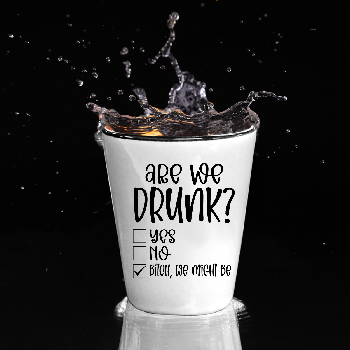 Are We Drunk? - Shot Glasses