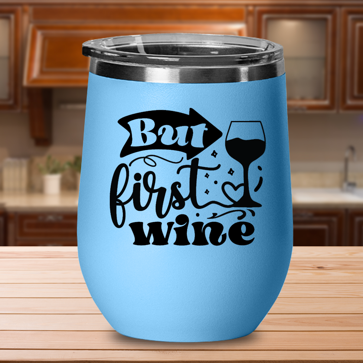 But First Wine - 12oz Stainless Steel Insulated Wine Tumbler