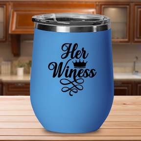 Her Winess - 12oz Stainless Steel Insulated Wine Tumbler