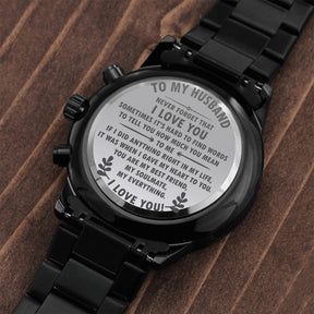 Personalized Engraved Watch For Husband - Never Forget That I Love You