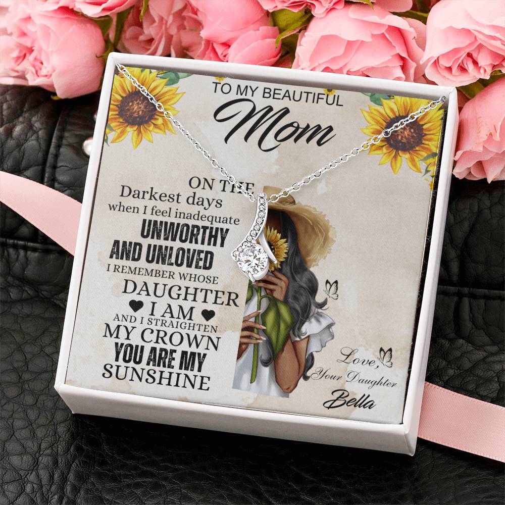 My Sunshine: Gift For Mom