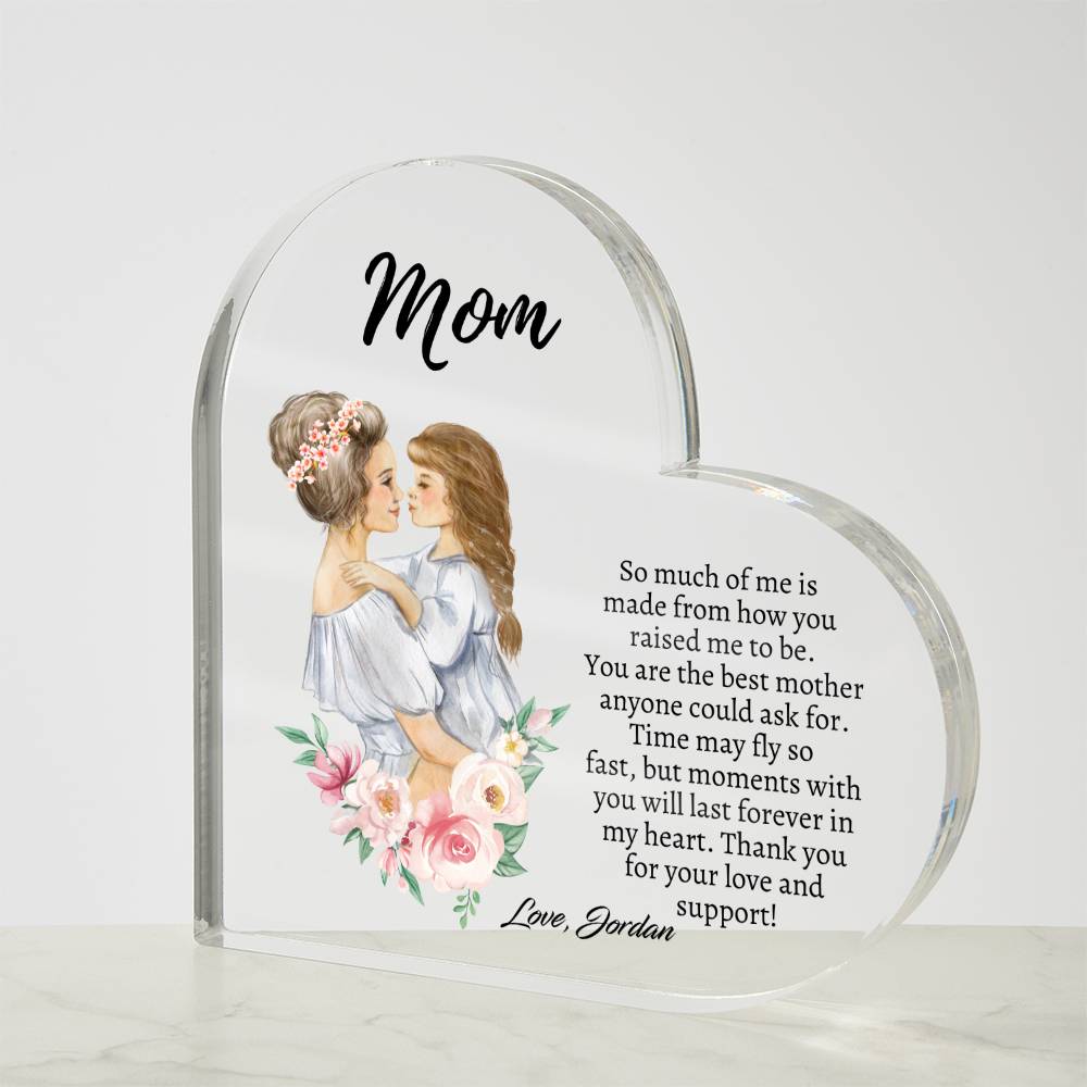 Forever In My Heart: Heart Shaped Acrylic Plaque For Mom