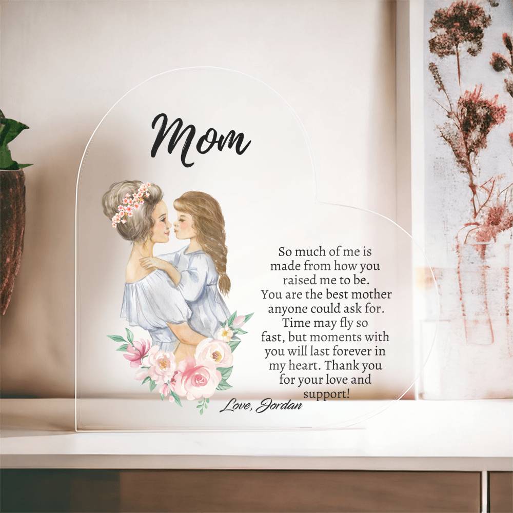 Forever In My Heart: Heart Shaped Acrylic Plaque For Mom