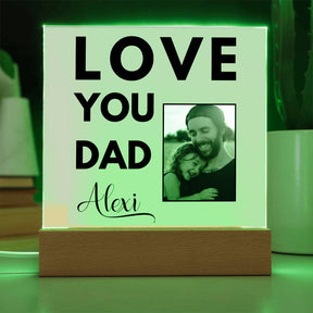 Love You Dad Acrylic Plaque - Best Dad Gift