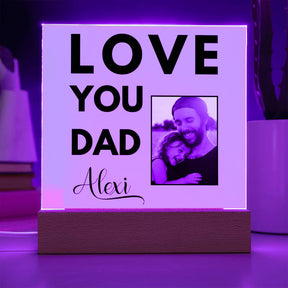 Love You Dad Acrylic Plaque - Best Dad Gift