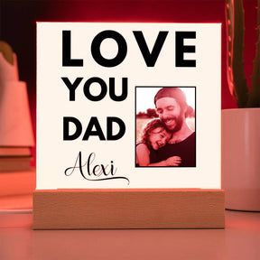 Love You Dad Acrylic Plaque - Best Dad Gift