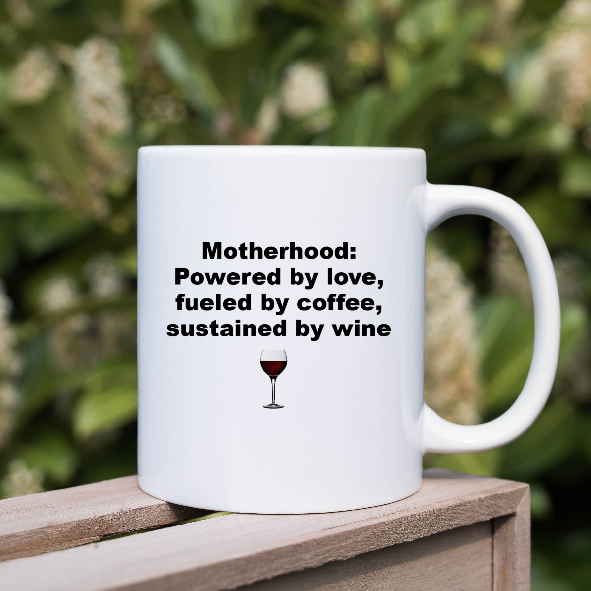 Fueled By Coffee Sustained By Wine Coffee Mug Gift For Mom