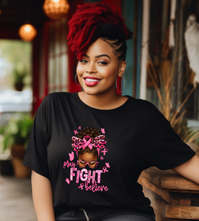 Pray Fight Believe Cancer Shirt - Pink October Gift For Cancer Awareness