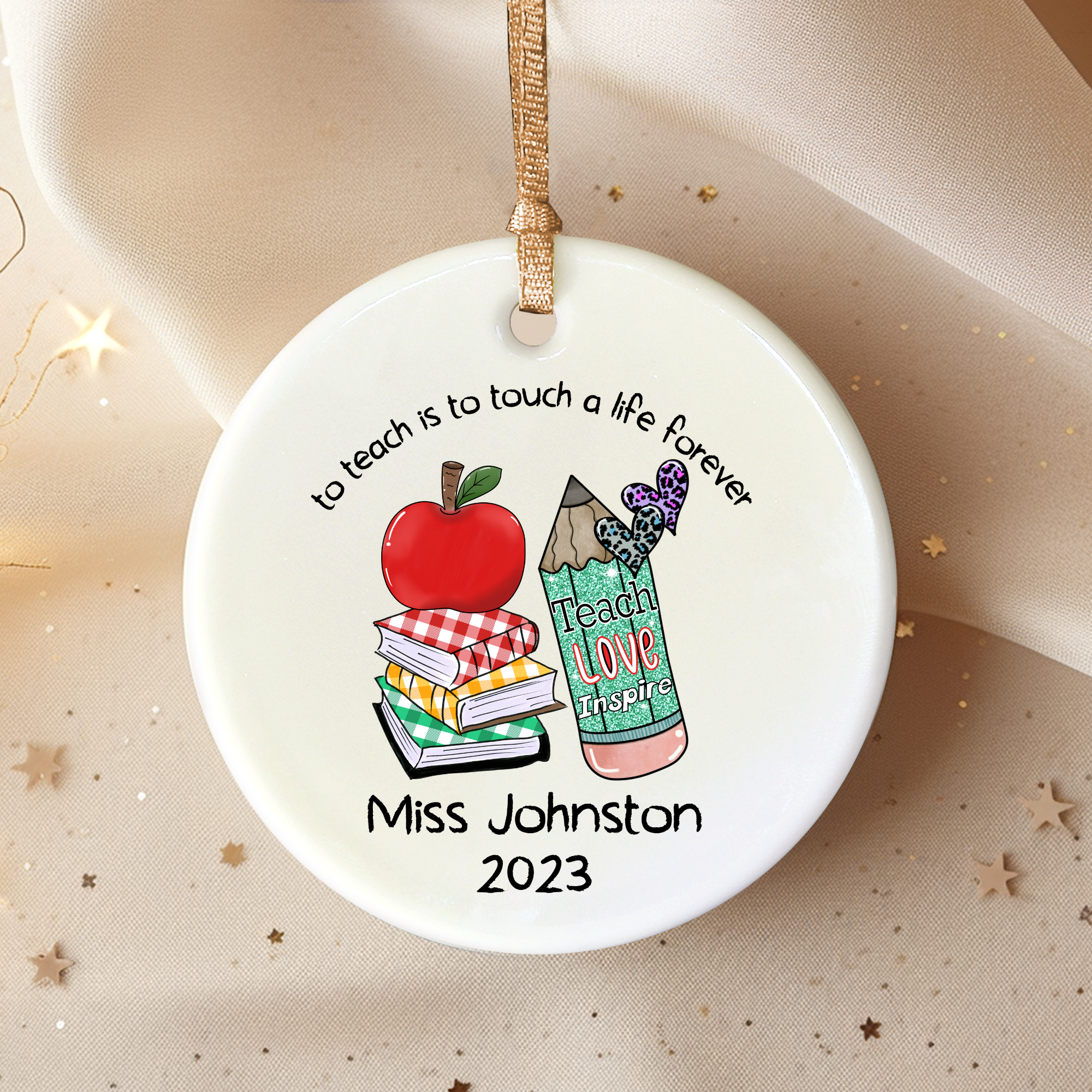 Teacher Ornament - Personalized Teacher Appreciation Gift