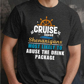 Most Likely To Matching Cruise Shirt - Group Cruise Gift