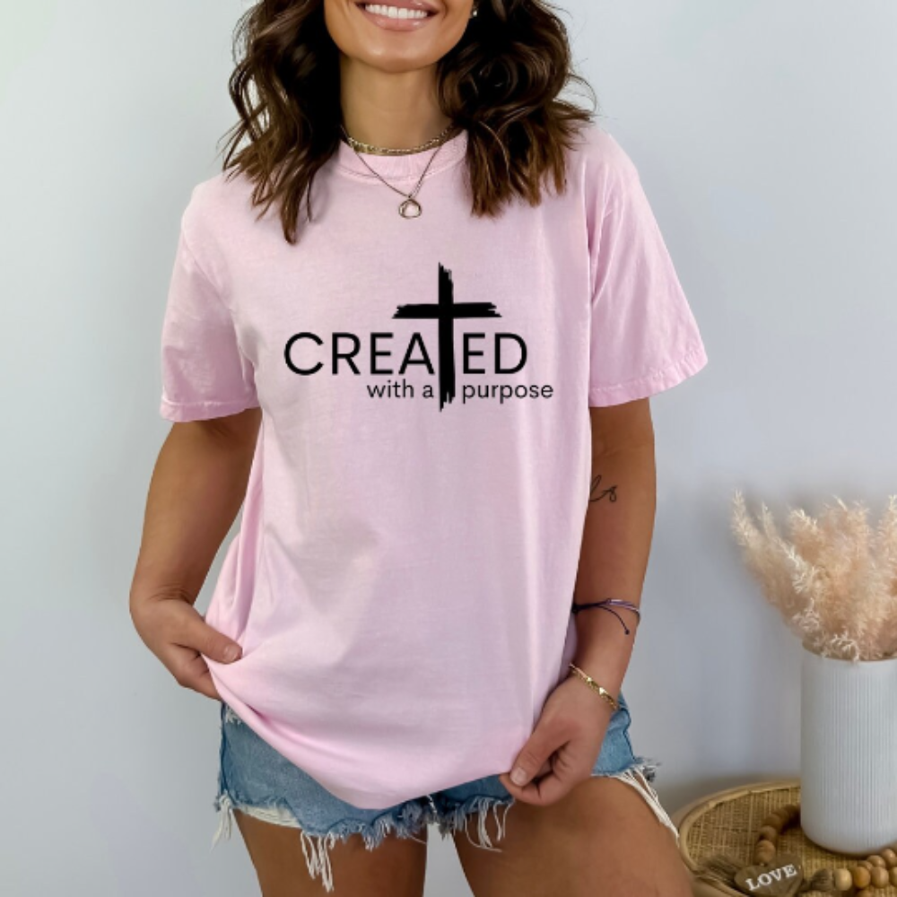 Created With A Purpose Shirt - Christian Apparel