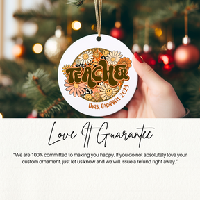 Teacher Ornament - Personalized Teacher Appreciation Gift