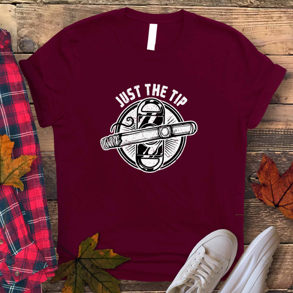 Just The Tip Cigar And Cigar Cutter T-Shirt For Cigar Lovers - Cigar Gifts