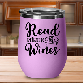 Read Between The Wines - 12oz Stainless Steel Insulated Wine Tumbler